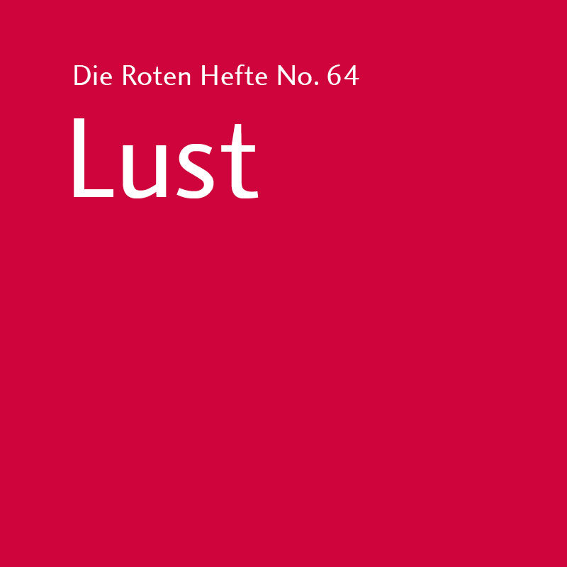 Rotes Heft No. 64 - Lust