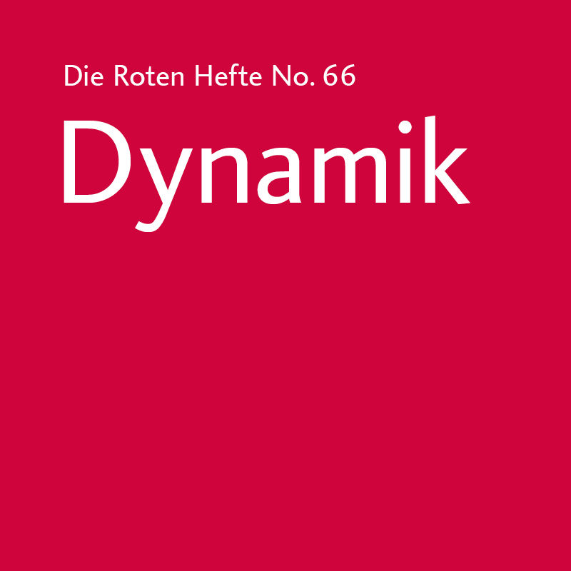 Rotes Heft No. 66 - Dynamik