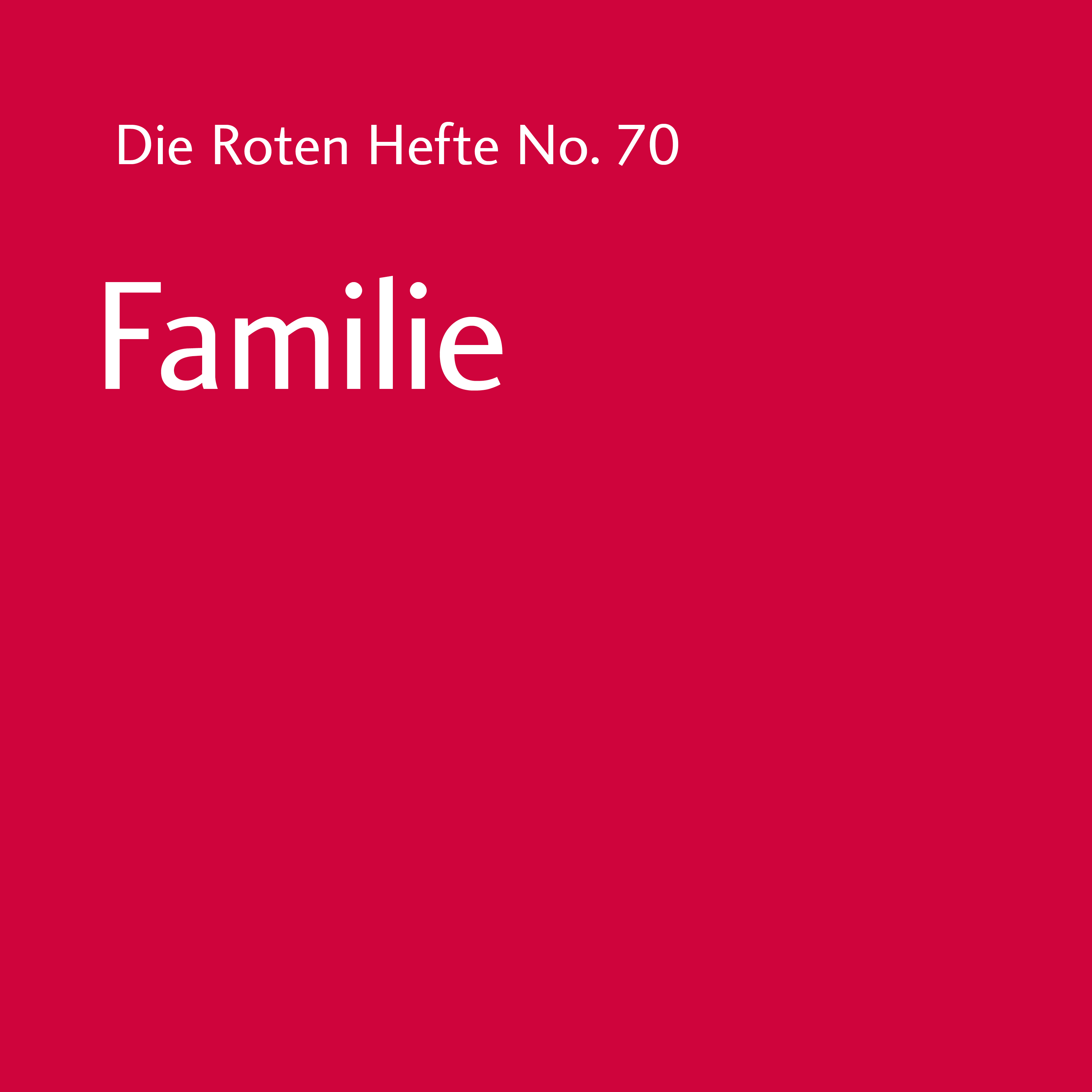 Rotes Heft No. 70 - Familie